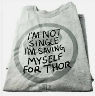 Buy Marvel Collector Corps T-shirt “I’m Not Single, I’m Saving Myself For Thor” XL • 9.99£