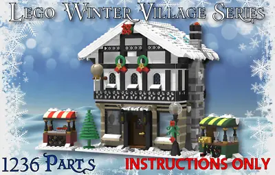 Buy Winter Village Tavern -INSTRUCTIONS ONLY- Christmas MOC For Lego Bricks • 6.60£