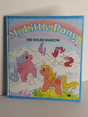 Buy Vintage Rare My Little Pony Book 1985: The Stolen Shadow VGC • 6.99£