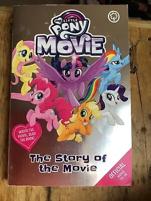 Buy My Little Pony The Movie Book • 5.25£