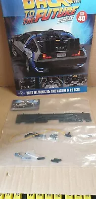 Buy Eaglemoss 1/8th Build The Back To The Future Delorean Issue 40 New • 3.99£
