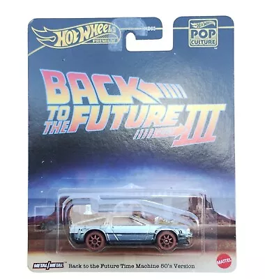 Buy Hot Wheels Back To The Future 3 Time Machine 50's Version Brand New Pop Culture • 8.99£