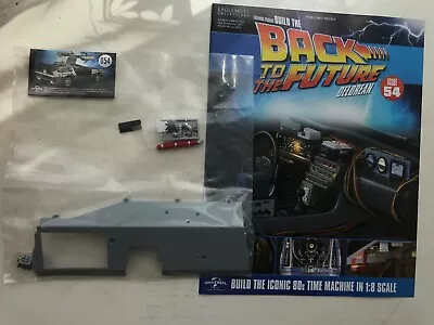 Buy 1:8 Scale Eaglemoss Back To The Future Build Your Own Delorean Issue 54 Complete • 14.99£