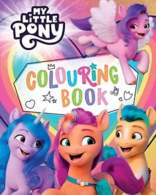 Buy My Little Pony Colouring Book Colour In All Your Favourite Ponies Unicorns An... • 7.58£