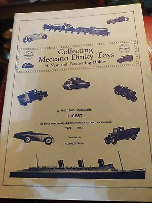 Buy Collecting Meccano Dinky Toys A Meccano Magazine Digest 1928-1940 Ronald Truin • 3.59£